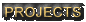 Projects